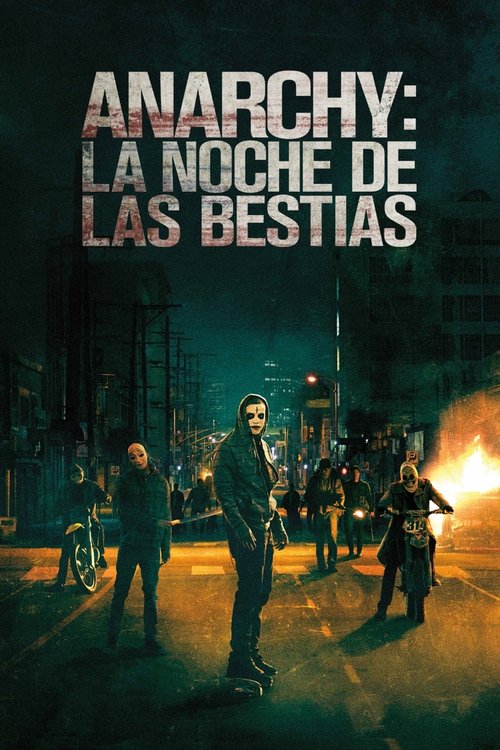 Carátula de Anarchy: La noche de las bestias