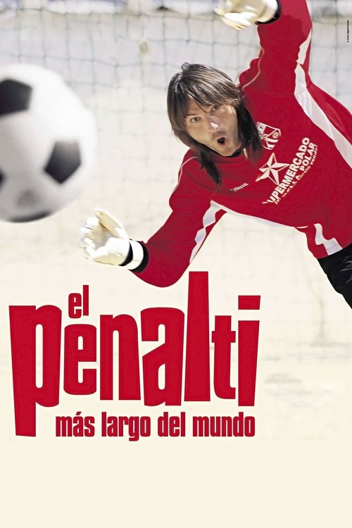 Carátula de El penalti más largo del mundo