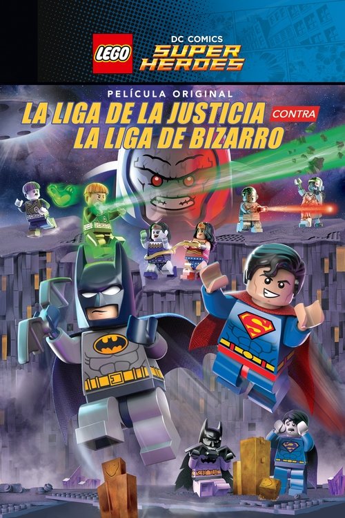 Carátula de La Liga de la Justicia contra la Liga de Bizarro