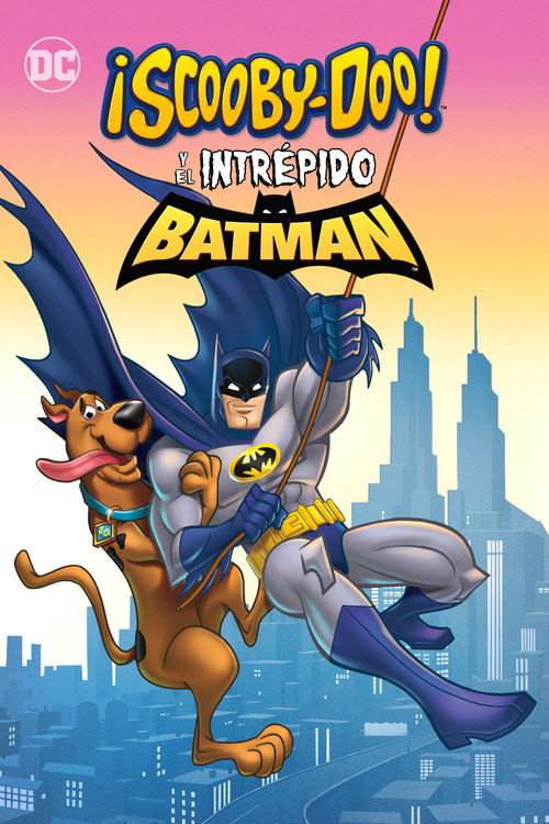 Carátula ¡Scooby-doo! y el intrépido Batman